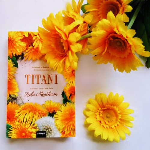 Recenzija: TITANI, Leila Meacham