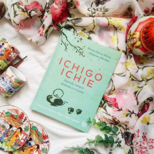 Osvrt: “Ichigo Ichie: Japansko umijeće življenja u trenutku”, Héctor García (Kirai) i Francesc Miralles