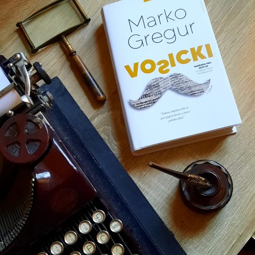 Recenzija: “Vošicki”, Marko Gregur
