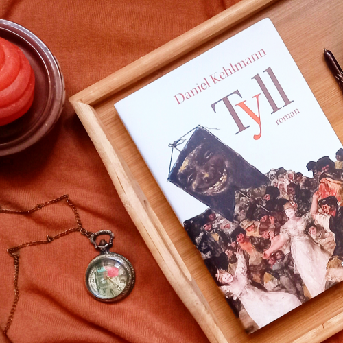 Recenzija: “Tyll”, Daniel Kehlmann